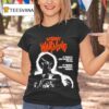 Without Warning Horror It Preys On Human Fear It Feeds On Human Flesh Movie T Shirt