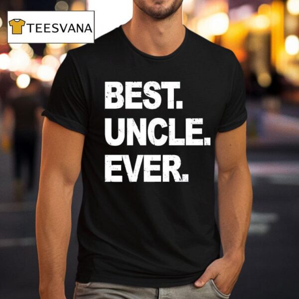 Your Narrator Wearing Best Uncle Ever T Shirt