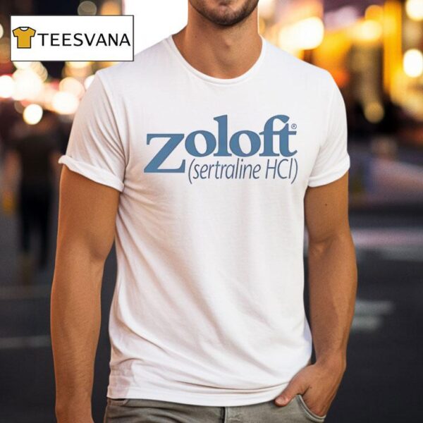 Zoloft Sertraline Hcl T Shirt