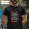 Silence Show We Where You Want Me To Lie T Shirt