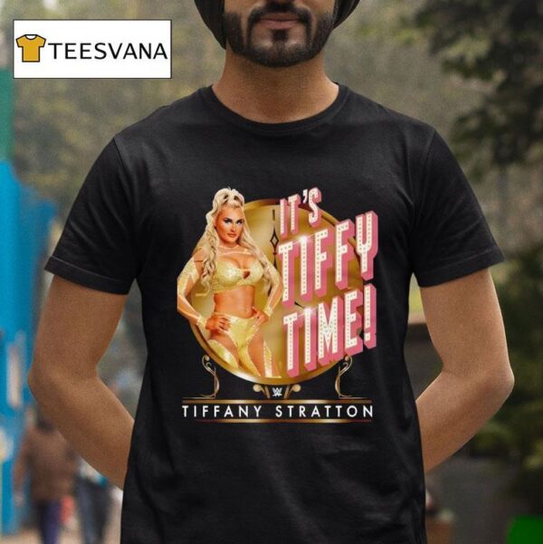 Level Black Tiffany Stratton It S Tiffy Time T Shirt