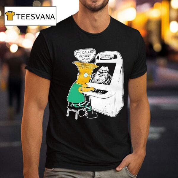 Bart Simpson It S Called Kusoge Man T Shirt