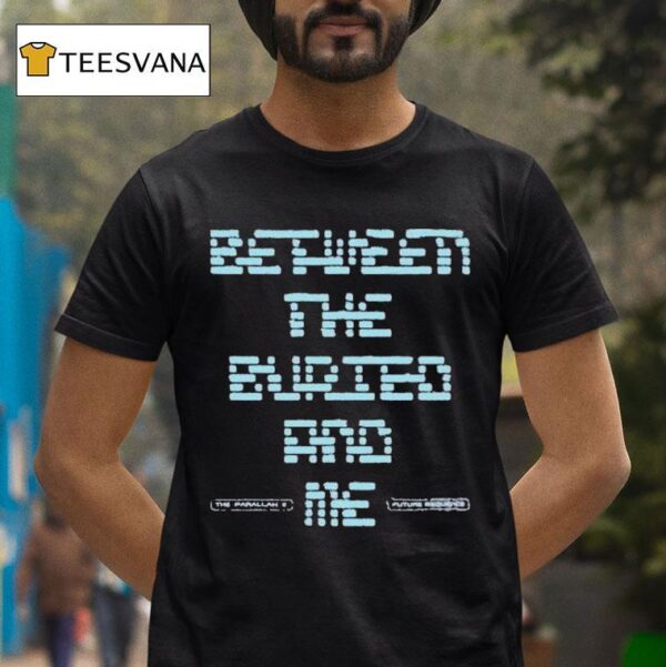 Between The Buried And Me Bit The Parallax Ii Future Sequence T Shirt