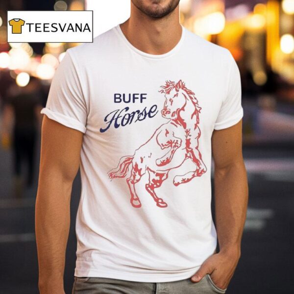 Big Buff Horse T Shirt