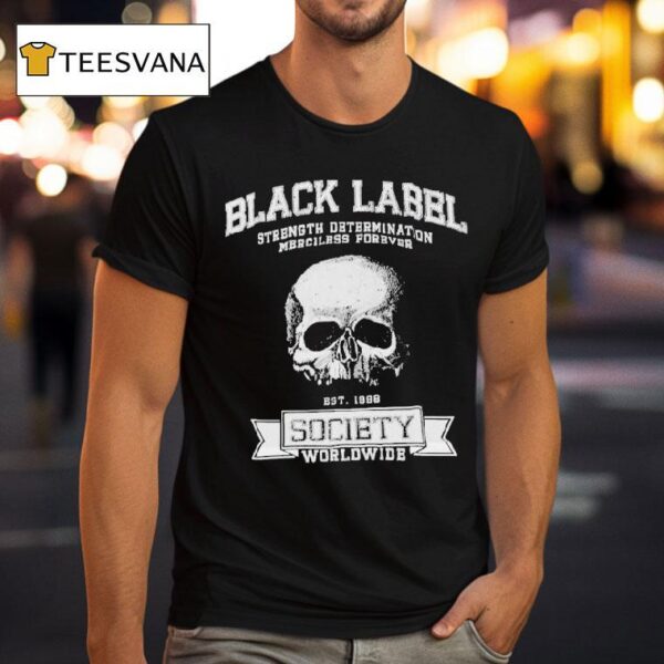 Black Label Society Strength Determination Society Worldwide Est Skull T Shirt