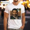 Blayze Jim It Was Wrote T Shirt