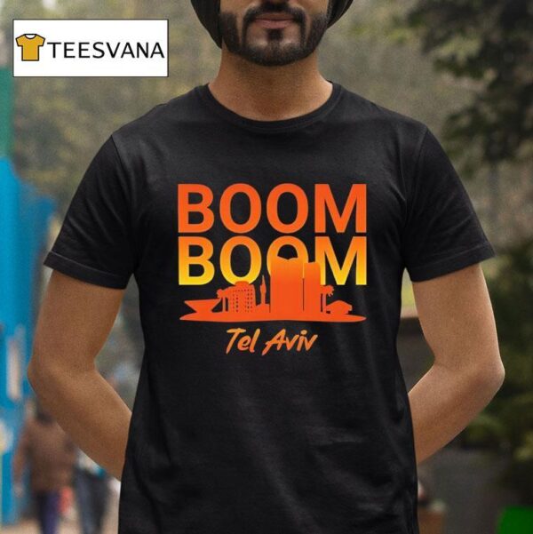 Boom Boom Tel Aviv City Skyline T Shirt