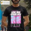 Charlotte Sands Love And Other Lies Tour Dates T Shirt