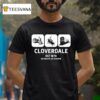 Cloverdale District Chamber Cloverdale Est T Shirt