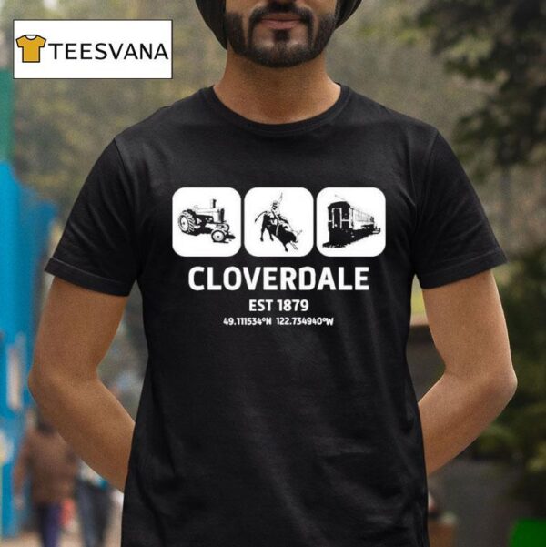 Cloverdale District Chamber Cloverdale Est T Shirt