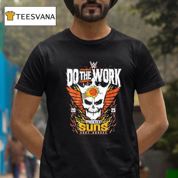 Cody Rhodes Do The Work Phoenix Suns T Shirt
