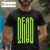 Deadmau Printworks T Shirt