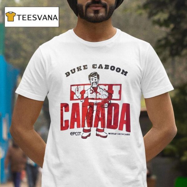 Duke Caboom Yusi Canada Epcot World Showcase T Shirt