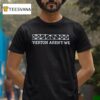 Everton Aren T We T Shirt