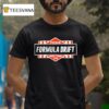 Formula Drift Tribe T Shirt