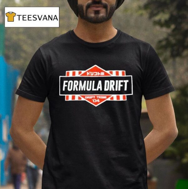 Formula Drift Tribe T Shirt