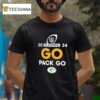 Go Pack Go Green Bay Packers Nfl Playoffs T Shirt