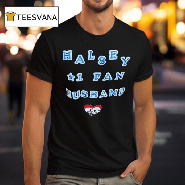 Halsey Fan Husband T Shirt