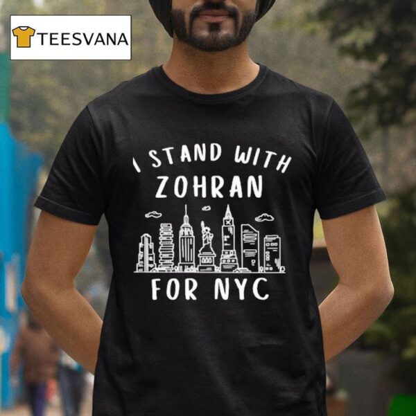 I Stand With Zohran Mamdani For Nyc T Shirt