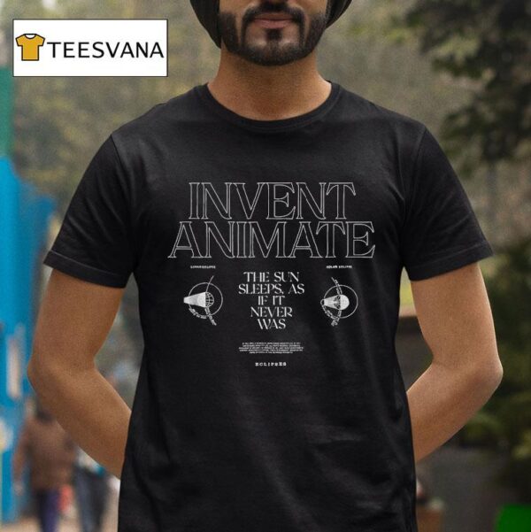 Invent Animate The Sun Sleeps As If It Never Was Eclipse T Shirt
