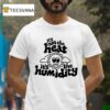 It S Not The Heat It S The Humidity Sun T Shirt