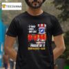 It Was Once My Life I Will Always Be Proud Of It Vintage T Shirt