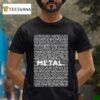 Jared Dines Metal T Shirt