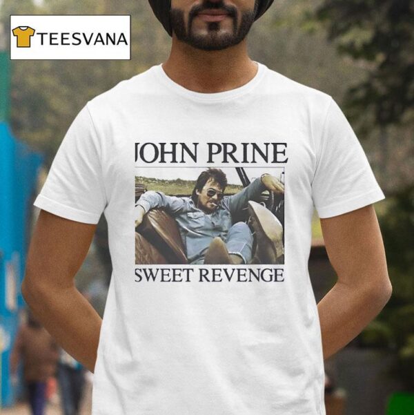 John Prine Sweet Revenge T Shirt
