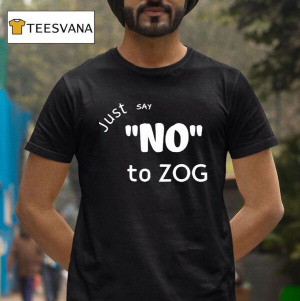 Lilly Just Say No To Zog T Shirt