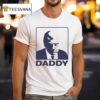 Maga Trump Daddy T Shirt