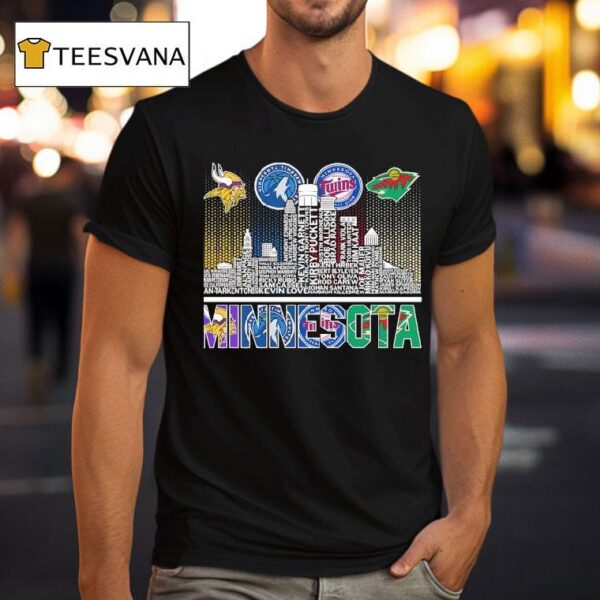 Minnesota Vikings Timberwolves Twins Wilds All Name Of Legends City Skyline T Shirt