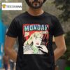 Monday Again Comic T Shirt