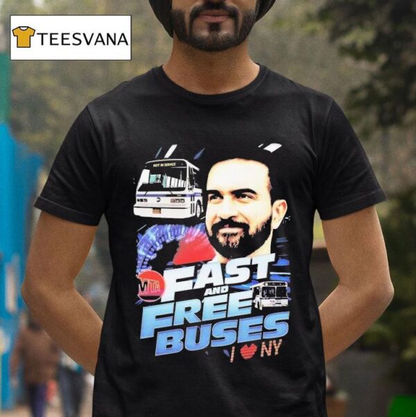 Mta Fast And Free Buses I Love Ny T Shirt