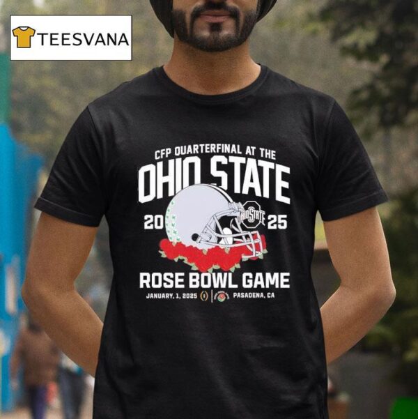 Ohio State Buckeyes Cfp Quarterfinal At The Rose Bowl Game T Shirt