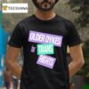 Older Dykes For Trans Rights T Shirt