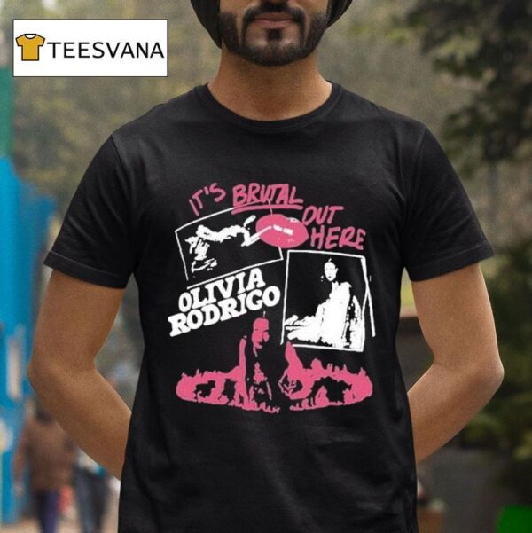 Olivia Rodrigo It S Brutal Out Here T Shirt
