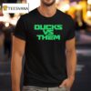 Oregon Ducks Vs Them Big Ten Championship Game T Shirt