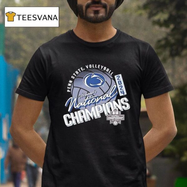 Penn State Nittany Lions Women S Volleyball National Champs T Shirt