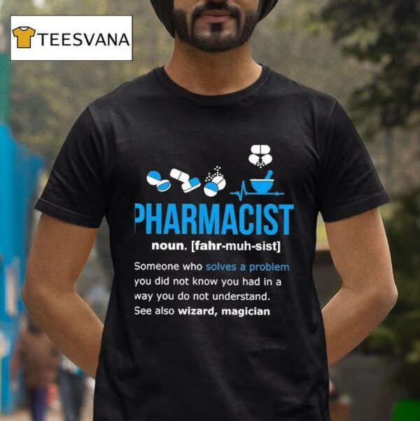Pharmacist Noun Meaning Definition T Shirt
