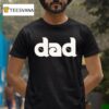 Philadelphia Phillies Philly Baseball Dad Father Day T Shirt