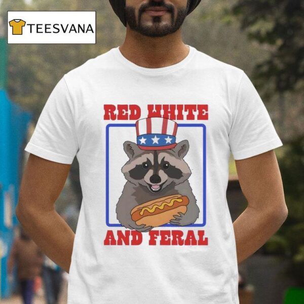 Red White And Feral Racoon Hot Dog T Shirt