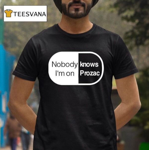 Robbie Williams Wearing Noboydy I M On Knows Prozac T Shirt