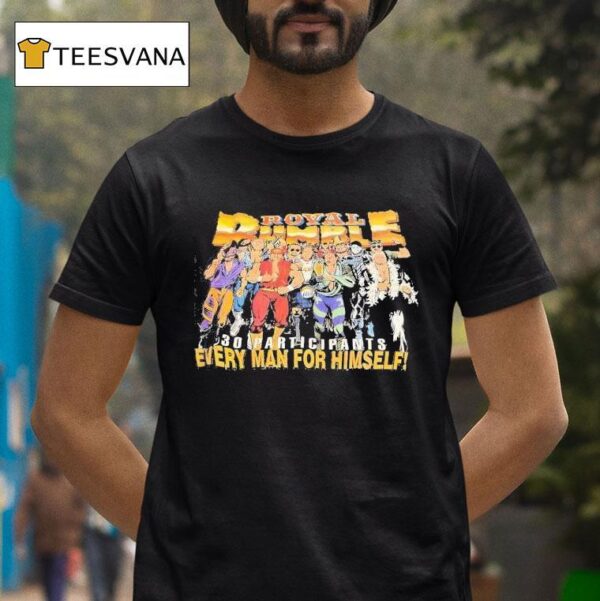 Royal Rumble Participants Every Man For Himself Cartoon T Shirt