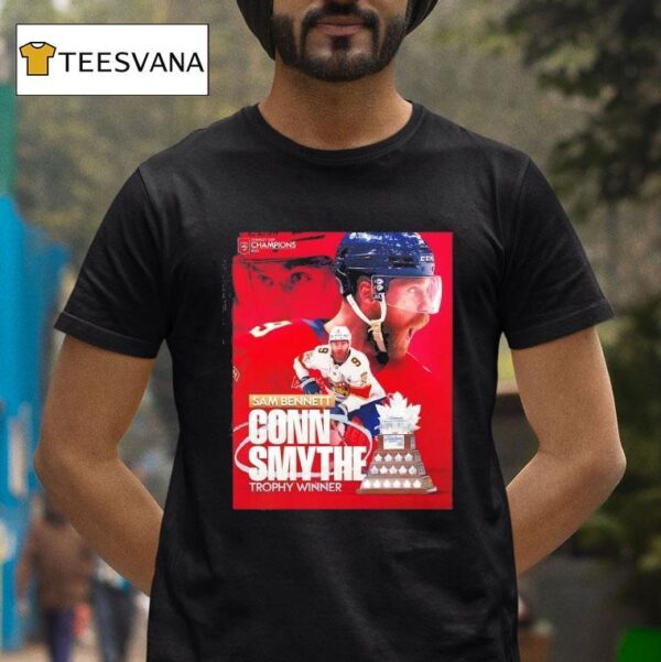 Sam Bennett Conn Smythe Trophy Winner Florida Panthers Champions T Shirt