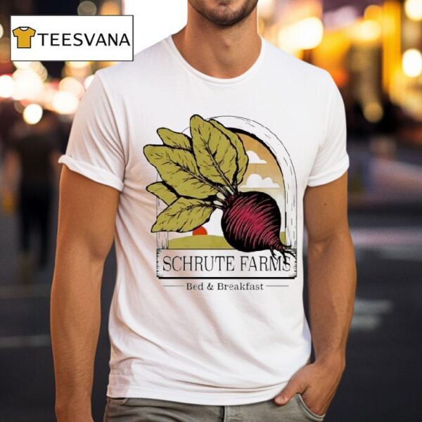 Schrute Farms Bed And Breakfas T Shirt
