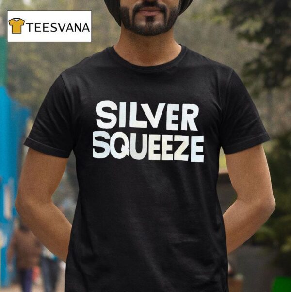 Silver Squeeze T Shirt