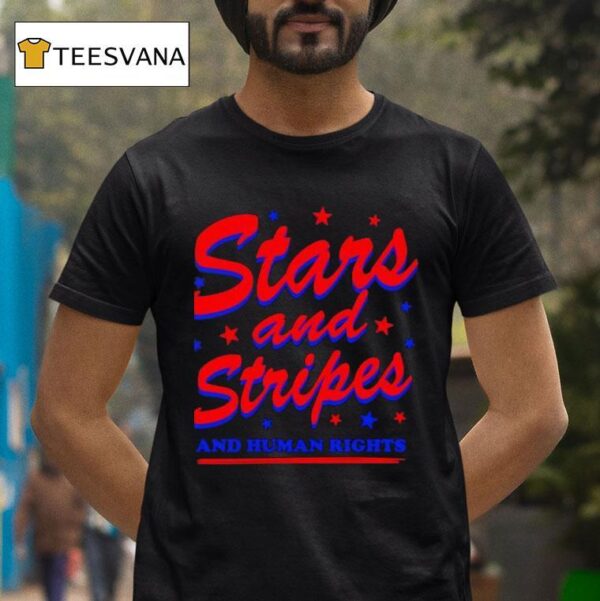 Starts And Stripes And Human Rights T Shirt
