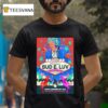 The Fabulous Bud E Luv Christmas Extravaganza San Francisco Ca December T Shirt