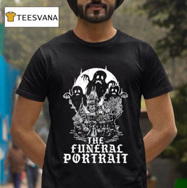 The Funeral Portrait Ghostly Haunted House T Shirt