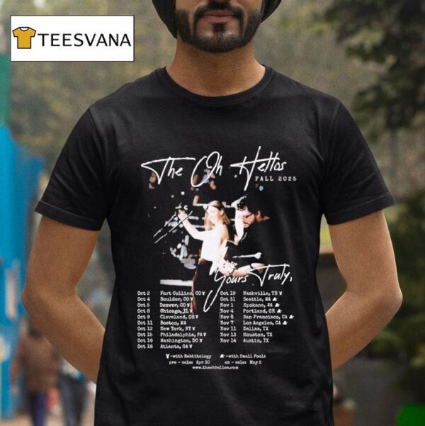 The Oh Hellos Celebrate The Year Anniversary Of Dear Wormwood Fall Tour Dates Yours Truly T Shirt
